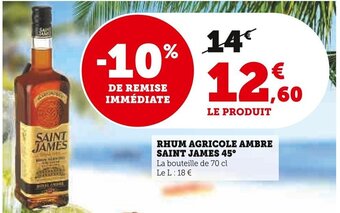 Super U RHUM AGRICOLE AMBRE SAINT JAMES 45° offre
