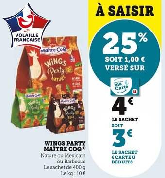 Super U WINGS PARTY MAÎTRE COQ (¹) offre