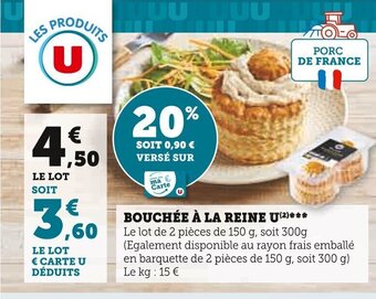 Super U BOUCHÉE À LA REINE U(2) offre
