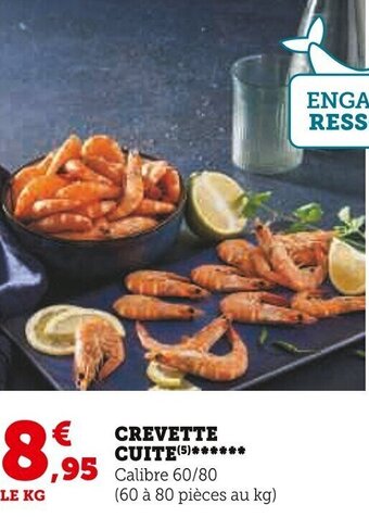 Super U CREVETTE CUITE offre