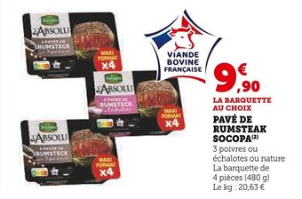 Super U PAVÉ DE RUMSTEAK SOCOPA (2) offre