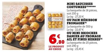 Super U MINI SAUCISSES COSTUMEES offre