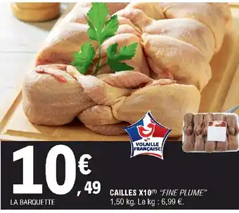 E.Leclerc Cailles X10 offre