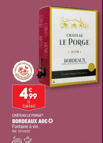 ALDI CHÂTEAU LE PORGE BORDEAUX AOC offre