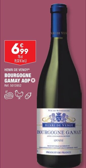HENRI DE VENOYⓇ BOURGOGNE GAMAY AOP
