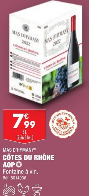 ALDI MAS D'HYMANYⓇ CÔTES DU RHÔNE AOP offre