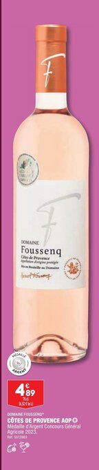 ALDI DOMAINE FOUSSENQⓇ CÔTES DE PROVENCE AOP offre