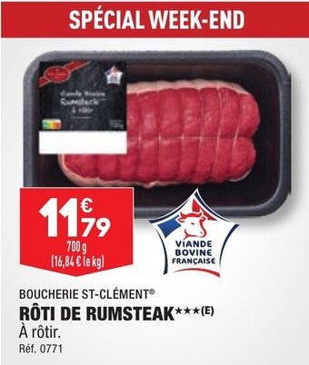 ALDI BOUCHERIE ST-CLÉMENTⓇ RÔTI DE RUMSTEAK offre