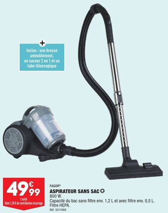 ALDI FAGORⓇ ASPIRATEUR SANS SACO 800 W. offre