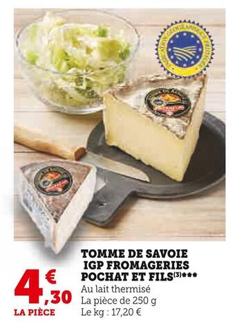 U Express Pochat et fils tomme de savoie igp fromageries pochat et fils offre