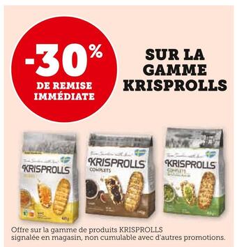 U Express Krisprolls -30% de remise immédiate sur la gamme krisprolls offre