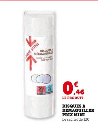 U Express Disques a demaquiller prix mini offre