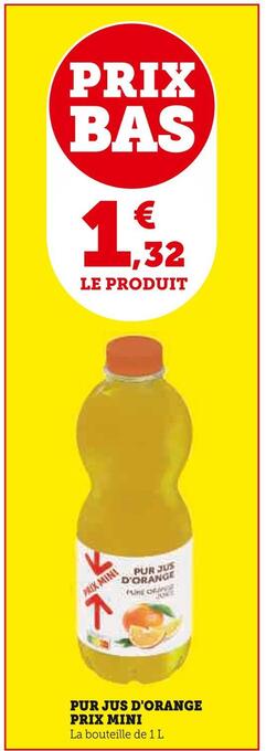 U Express Pur jus d'orange prix mini offre