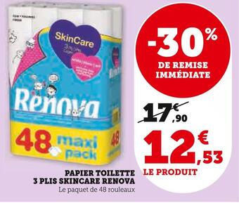 Super U Renova papier toilette 3 plis skincare offre