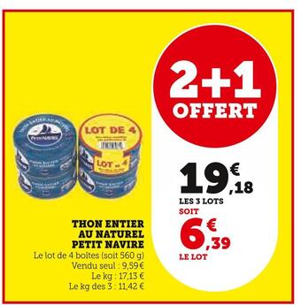Super U Petit navire thon entier au naturel offre