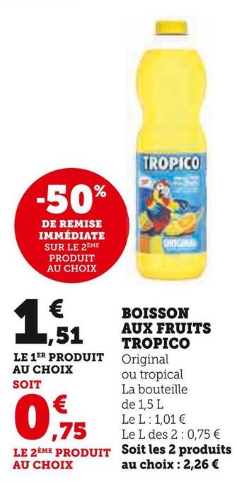 Super U Tropico boisson aux fruits tropico offre
