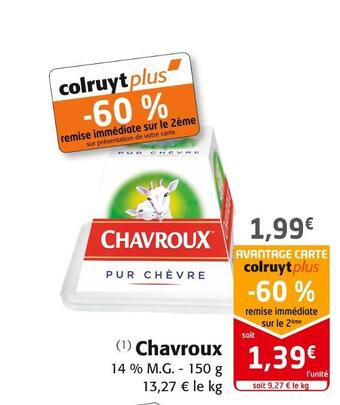 Colruyt Chavroux chavroux offre