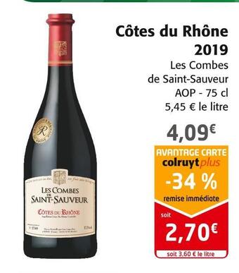 Colruyt Les combes de saint-sauveur côtes du rhône 2019 offre
