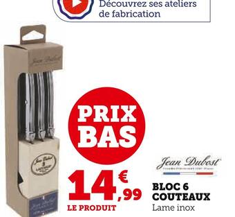 Super U Jean dubost bloc 6 couteaux offre