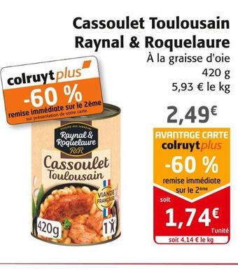 Raynal & roquelaure cassoulet toulousain