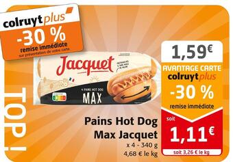 Colruyt Jacquet pains hot dog max offre