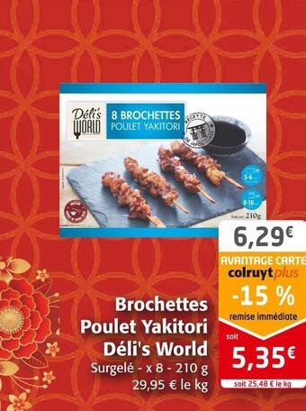 Colruyt Déli's world brochettes poulet yakitori offre