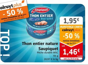 Colruyt Saupiquet thon entier nature offre