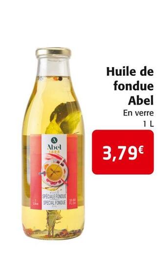Colruyt Abel huile de fondue offre