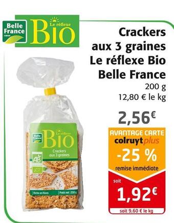 Colruyt Belle france crackers aux 3 graines le réflexe bio offre