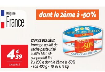 Netto CAPRICE DES DIEUX offre