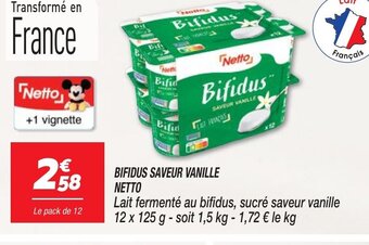 Netto BIFIDUS SAVEUR VANILLE NETTO offre