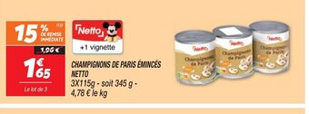 Netto CHAMPIGNONS DE PARIS ÉMINCÉS offre