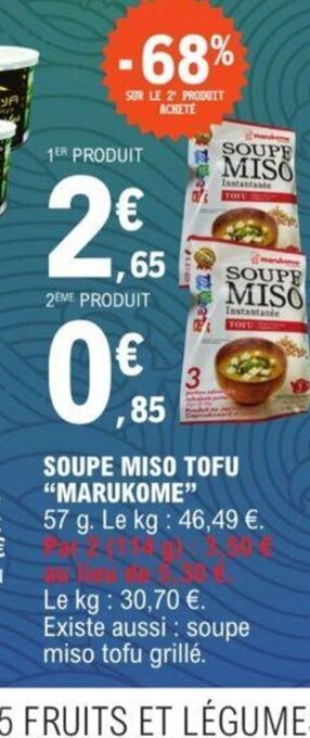 E.Leclerc SOUPE MISO TOFU MARUKOME offre