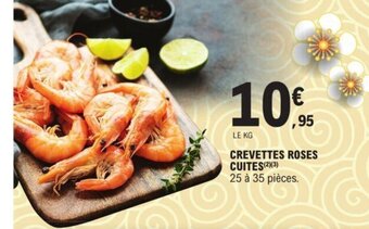 E.Leclerc CREVETTES ROSES CUITES offre