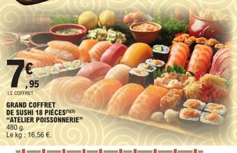 E.Leclerc GRAND COFFRET DE SUSHI 18 PIÈCES ATELIER POISSONNERIE offre
