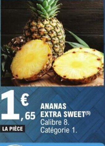 E.Leclerc ANANAS EXTRA SWEET offre