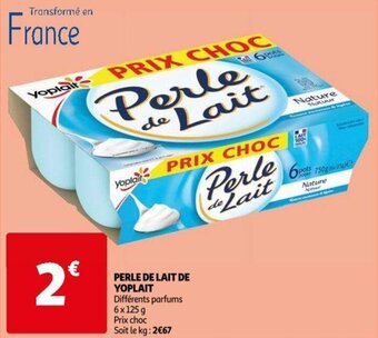 Auchan PERLE DE LAIT DE YOPLAIT offre