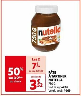 Auchan PÂTE À TARTINER NUTELLA 750 G offre