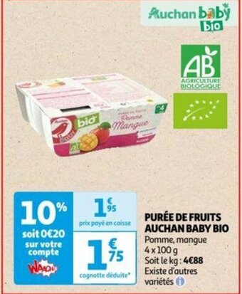Auchan PURÉE DE FRUITS AUCHAN BABY BIO offre