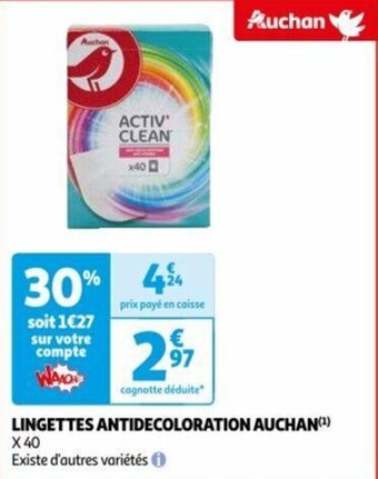 Auchan LINGETTES ANTIDECOLORATION AUCHAN(¹) offre