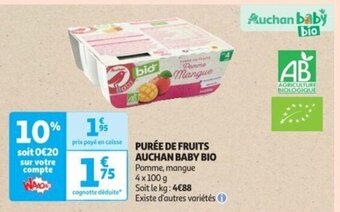 Auchan PURÉE DE FRUITS AUCHAN BABY BIO offre