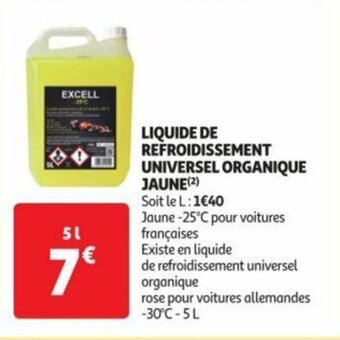 Auchan LIQUIDE DE REFROIDISSEMENT UNIVERSEL ORGANIQUE JAUNE (2) offre