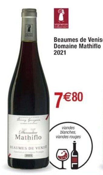 Cora x Carrefour Beaumes de Venise Domaine Mathiflo 2021 offre