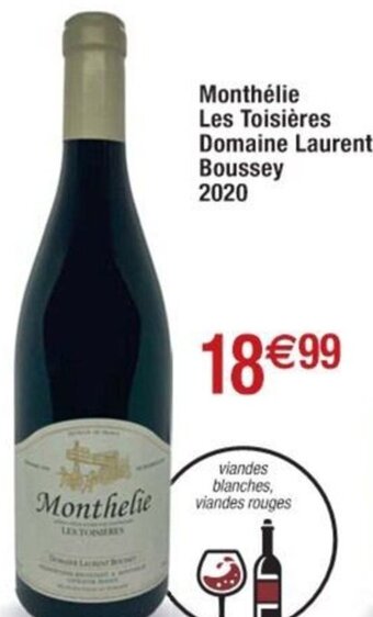 Cora Monthélie Les Toisières Domaine Laurent Boussey 2020 offre
