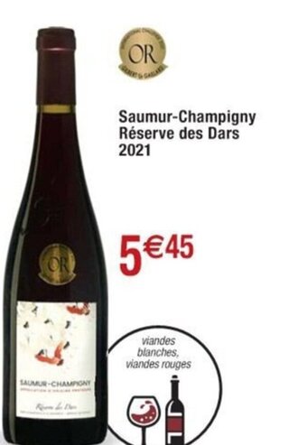 Saumur-Champigny Réserve des Dars