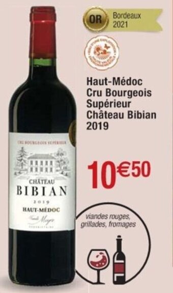 Cora x Carrefour Haut-Médoc Cru Bourgeois Supérieur Château Bibian 2019 offre