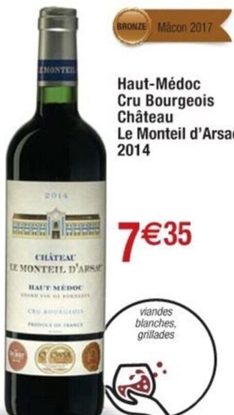 Cora x Carrefour Haut-Médoc Cru Bourgeois Château Le Monteil d'Arsac 2014 offre