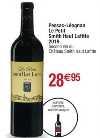 Cora Pessac-Léognan Le Petit Smith Haut Lafitte offre