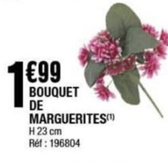 La Foir'Fouille BOUQUET DE MARGUERITES(¹) offre