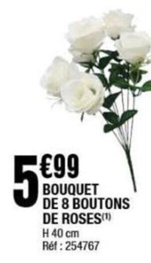 BOUQUET DE 8 BOUTONS DE ROSES(¹)